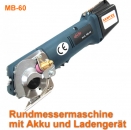 MB-60 Rundmessermaschine mit Akku und Ladegert 230V/50Hz