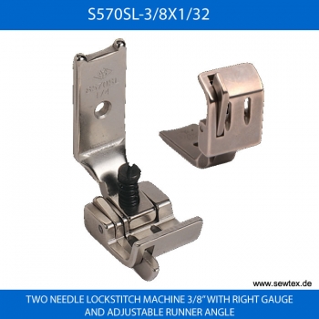 S570SL-3/8X1/32 FUSS - FOOT FOR TWO NEEDLE LOCKSTITCH MACHINE 3/8