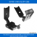 S570S-1/4X1/32 [P112B] FUSS - FOOT FOR TWO NEEDLE LOCKSTITCH MACHINE 1/4" WITH RIGHT GAUGE AND ADJUSTABLE RUNNER ANGLE